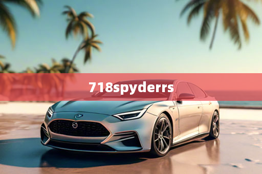 718spyderrs